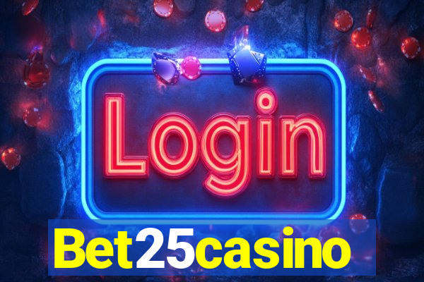 Bet25casino