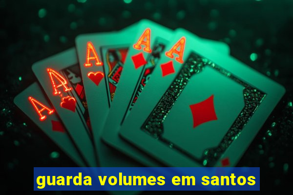 guarda volumes em santos