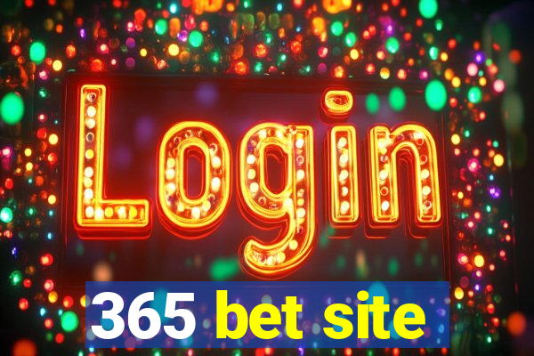 365 bet site