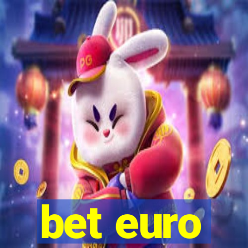 bet euro