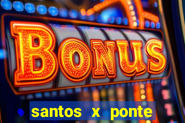 santos x ponte preta palpite