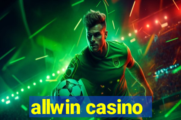 allwin casino