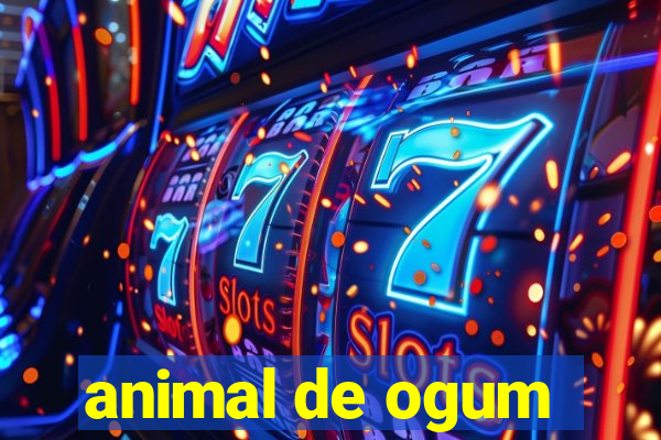 animal de ogum