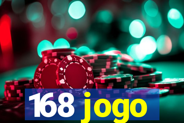 168 jogo