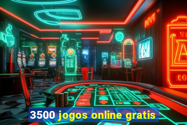 3500 jogos online gratis