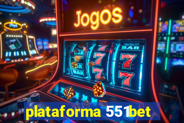 plataforma 551bet