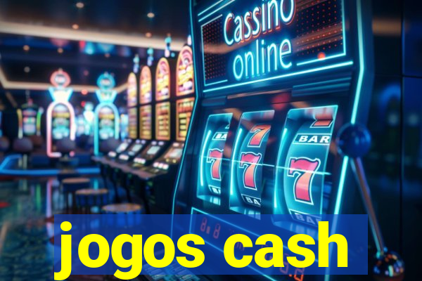 jogos cash