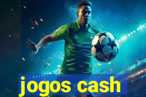 jogos cash