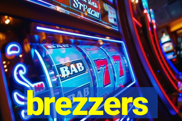 brezzers