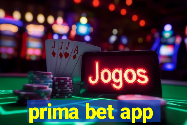 prima bet app