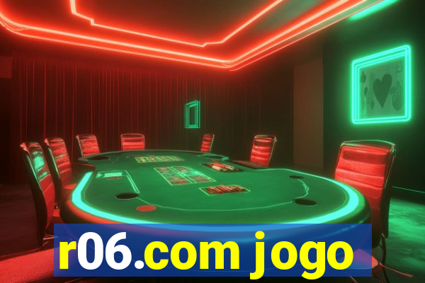 r06.com jogo