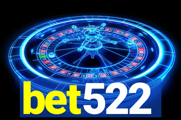 bet522