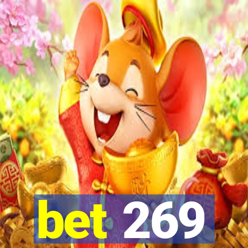 bet 269