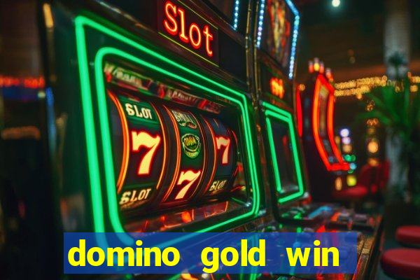 domino gold win real money