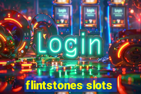 flintstones slots