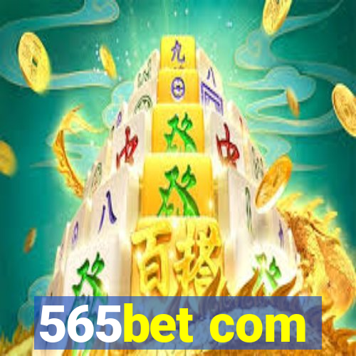 565bet com