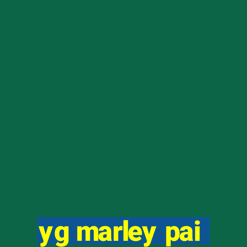 yg marley pai