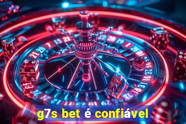 g7s bet é confiável