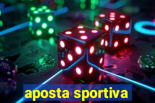 aposta sportiva