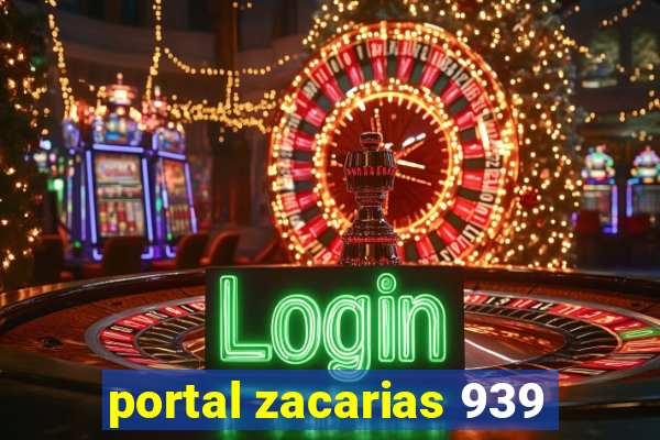 portal zacarias 939