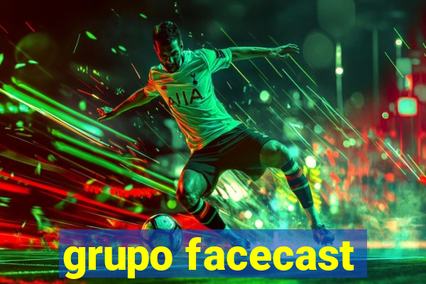 grupo facecast