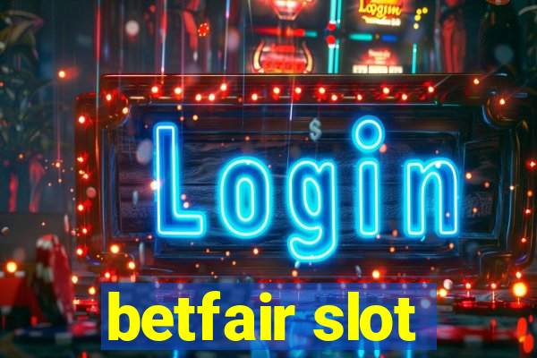 betfair slot