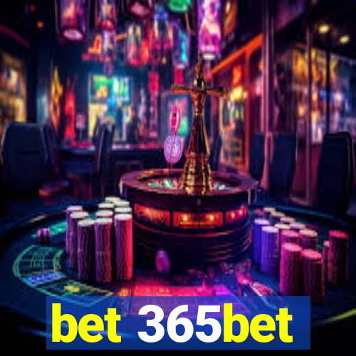 bet 365bet