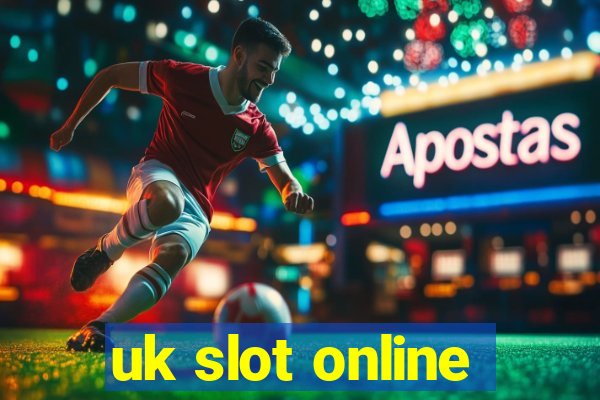 uk slot online