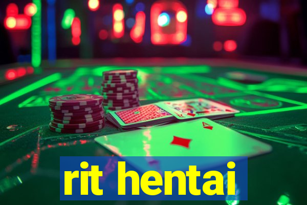 rit hentai