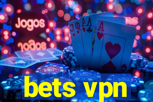 bets vpn