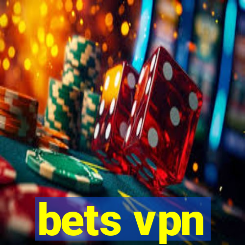 bets vpn