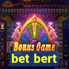 bet bert