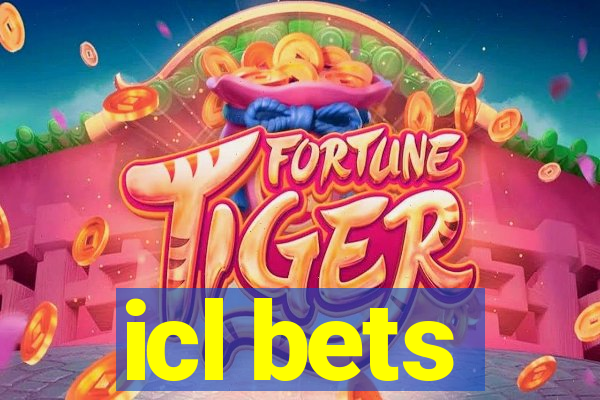 icl bets