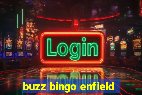 buzz bingo enfield