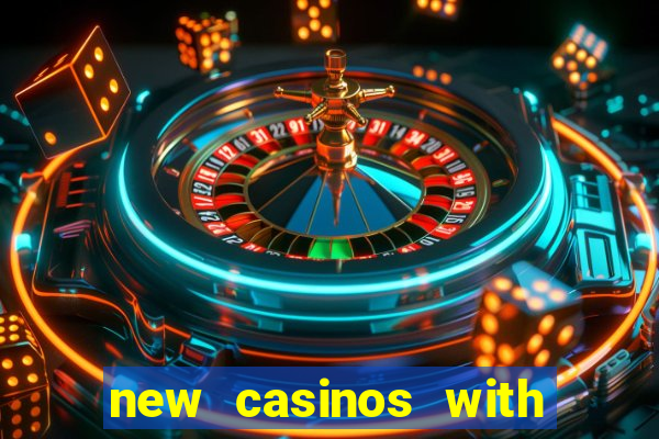 new casinos with no deposit bonuses