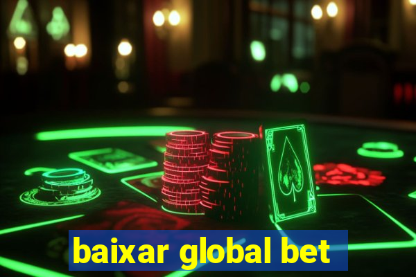 baixar global bet