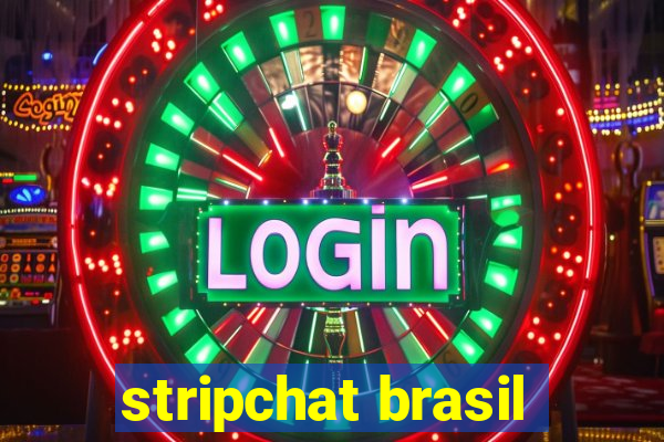 stripchat brasil