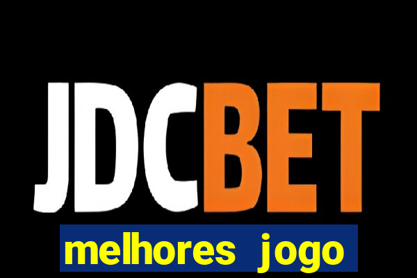 melhores jogo offline android