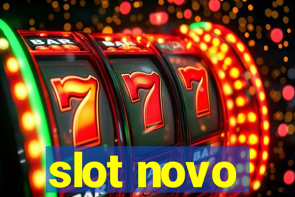 slot novo