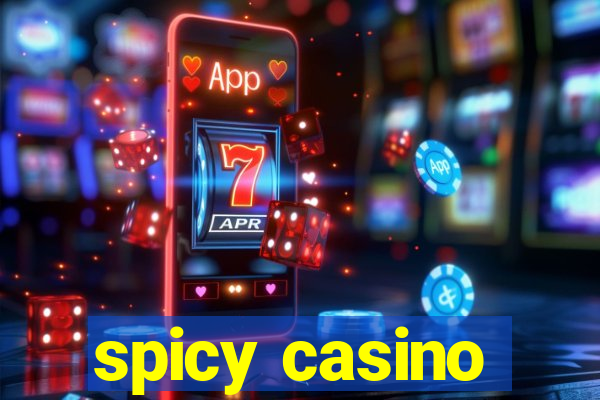 spicy casino