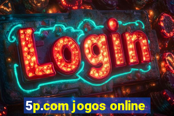 5p.com jogos online