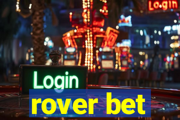 rover bet