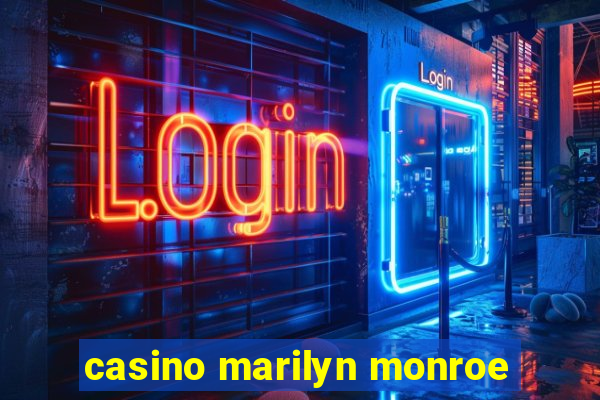 casino marilyn monroe