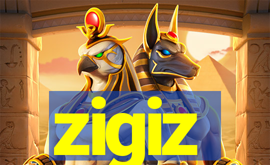 zigiz