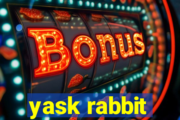 yask rabbit