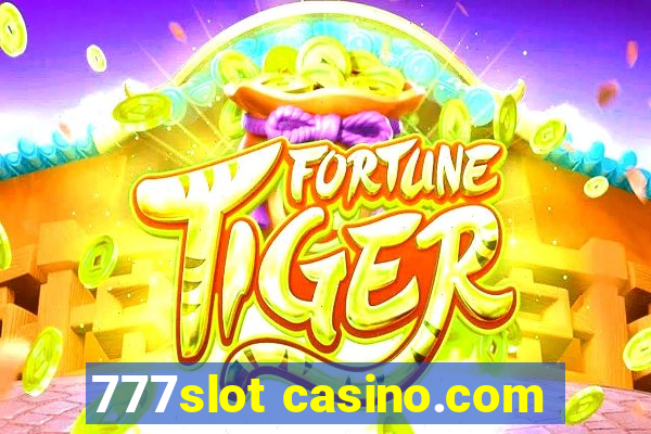 777slot casino.com