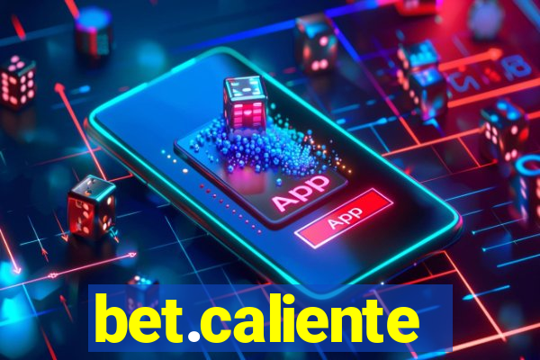 bet.caliente