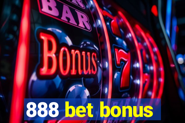 888 bet bonus