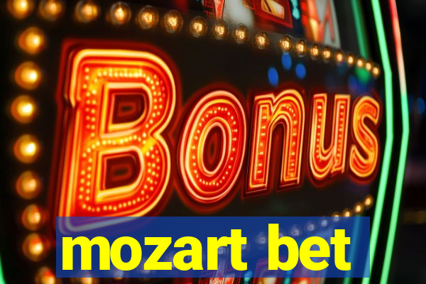 mozart bet