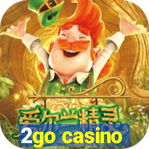 2go casino